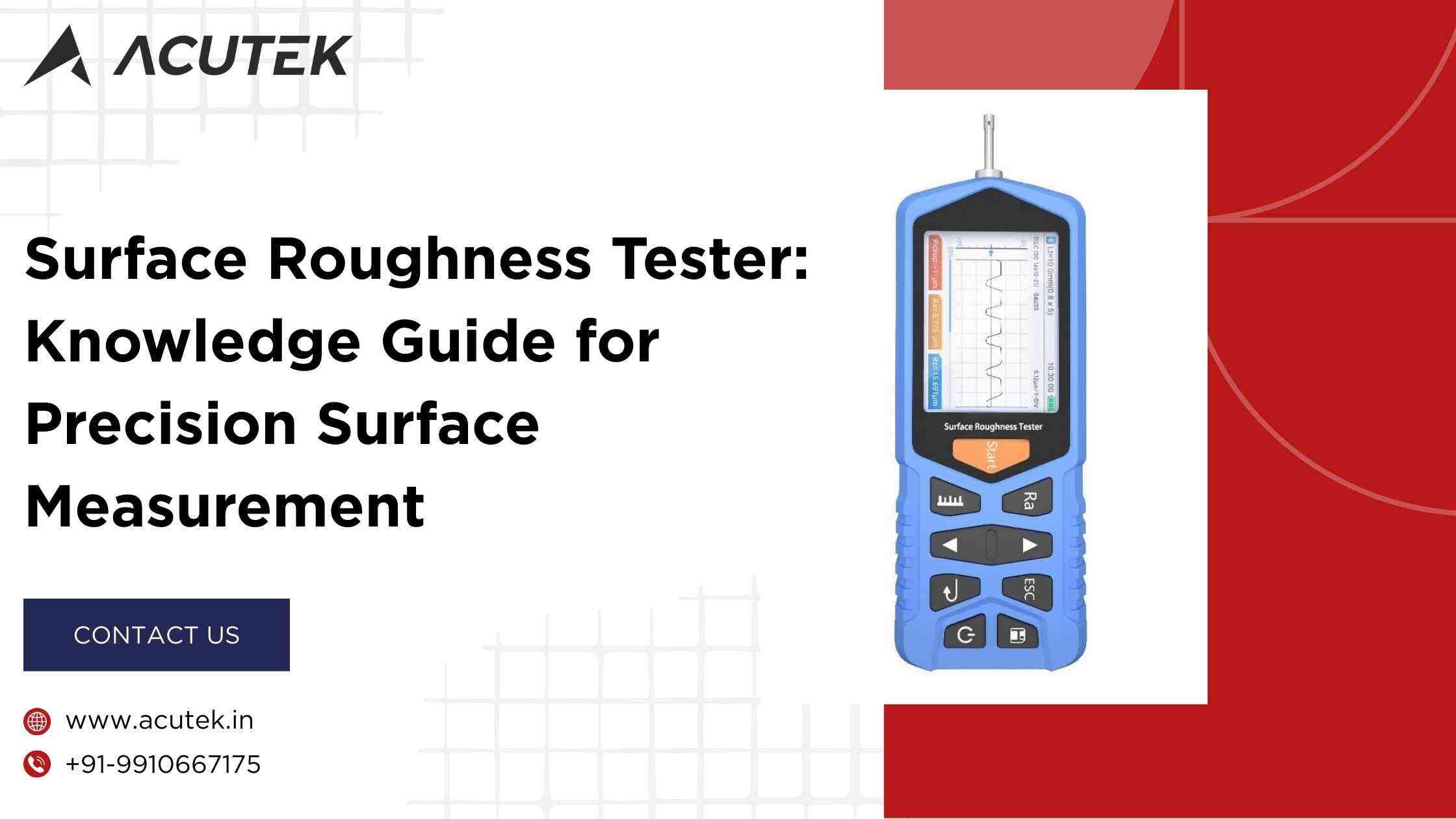 Surface Roughness Tester: